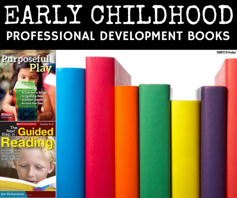 Professional Development Books for Kindergarten - Simply Kinder