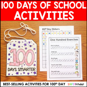 100th Day of School Activities - Kindergarten & First Grade