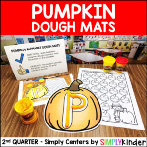 Alphabet Playdough Mats - Kindergarten Center - Simply Centers