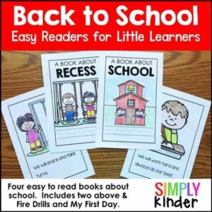 Back to School Reader for:  Back to School, Recess, Fire Drill, First Day