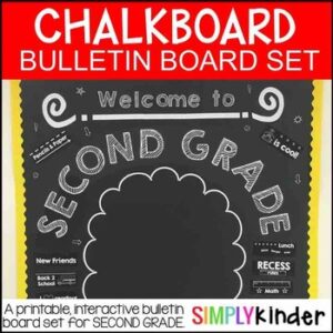 Chalkboard Bulletin Board - Welcome to Second Grade - Back to School