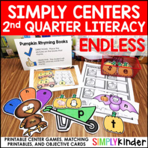 Kindergarten Centers - Second Quarter Simply Centers Bundle - Literacy Centers