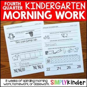 Kindergarten Morning Work - Fourth Quarter Morning Work, Classwork, or Homework
