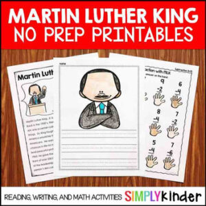 Martin Luther King Jr No Prep Printables for Kindergarten