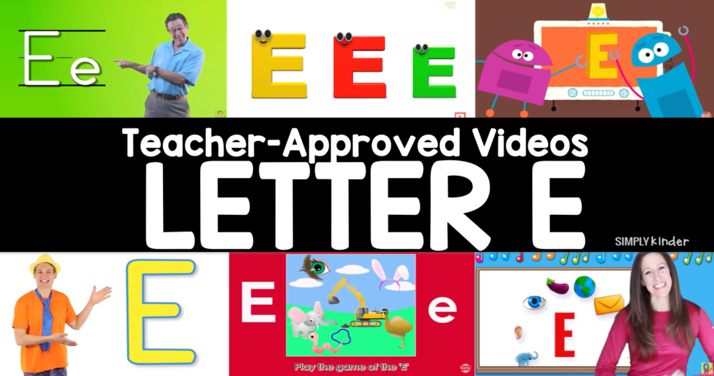 Teacher-Approved Videos Letter E2