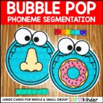 Bubble Pop Phoneme Segmentation Whole Group Cards - Simply Kinder