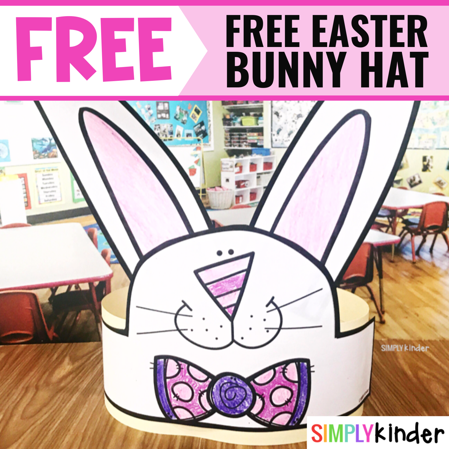 Free Easter Bunny Hat Simply Kinder Free Easter Bunny Hat Simply Kinder