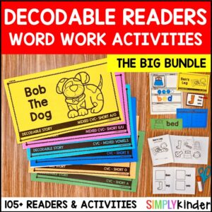 Decodable Readers, Passages, Books & Word Work, Science of Reading, Decodables