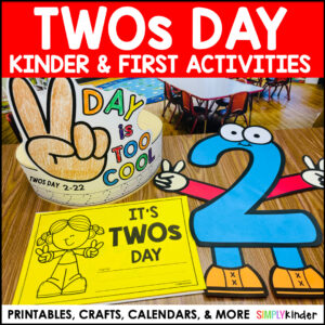 Twos Day Activities Kindergarten