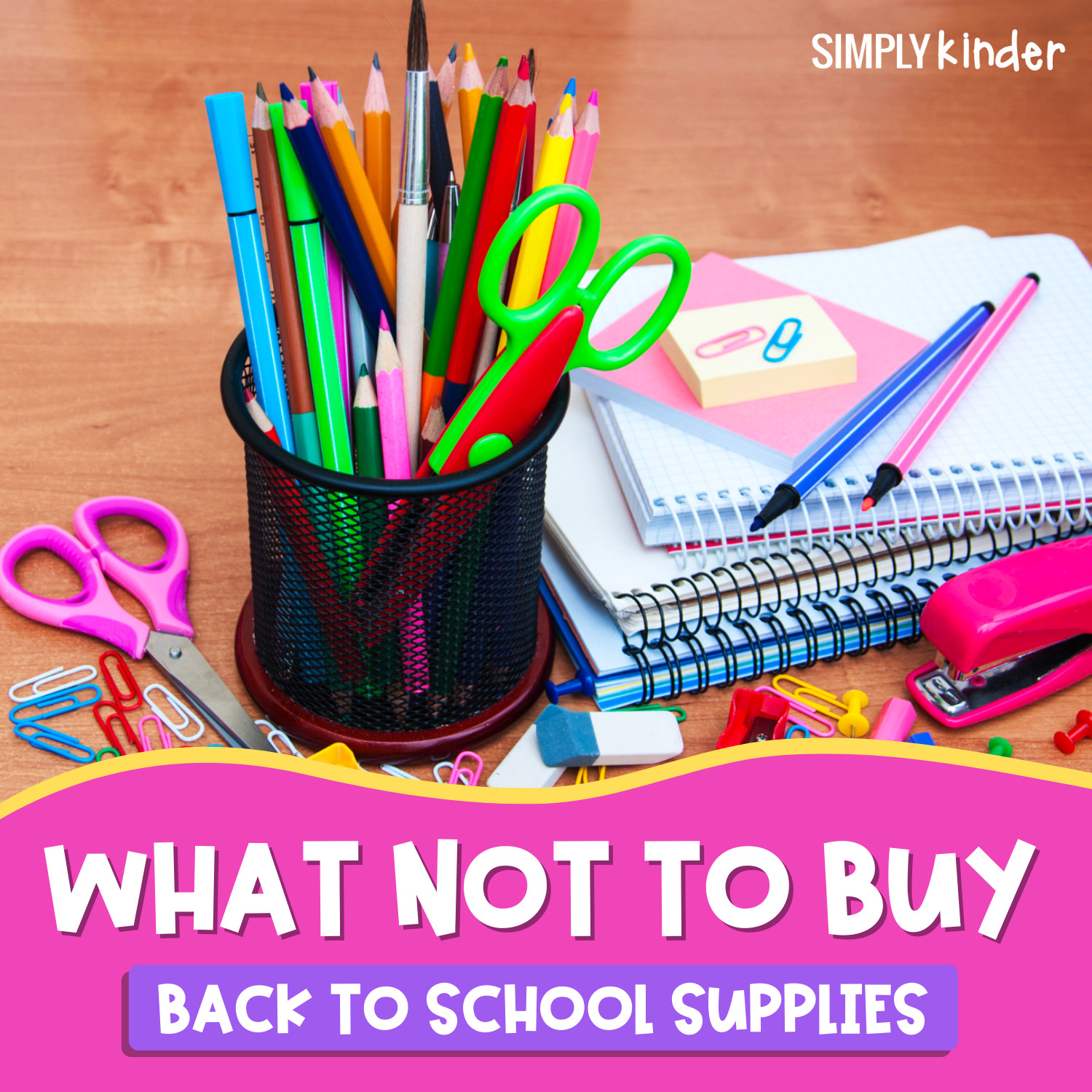 https://www.simplykinder.com/wp-content/uploads/2022/05/Do-NOT-Buy-These-Back-to-School-Supplies-For-Real.jpg