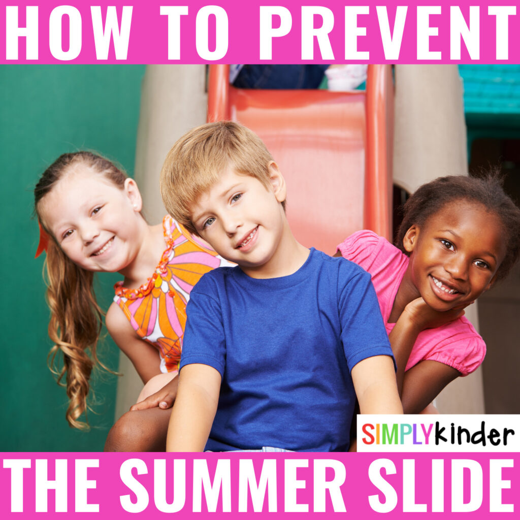 A list of all the ways you can share with parents to help their children prevent the summer slide after kindergarten! 