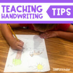 Tips For Teaching Handwriting - Simply Kinder