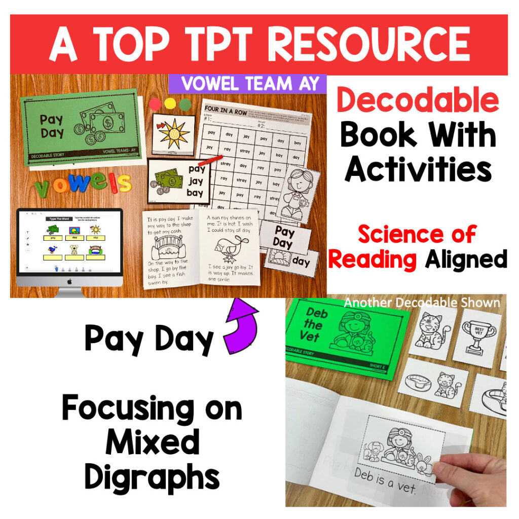 Decodable Reader with Activities, Pay Day - Vowel AY - Simply Kinder