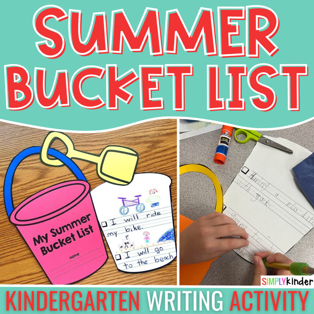Check out this kindergarten summer bucket list for the cutest and most engaging end of the year writing activity for your students!