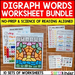 Digraph Words No-Prep Worksheets for Kindergarten, Morning Work, Centers, Homework