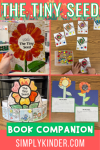 The Tiny Seed Book Companion Activities - Simply Kinder